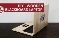 DIY – Wooden Blackboard Laptop