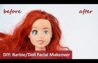 DIY – Take the Makeup OFF a Doll and re-paint the face!
