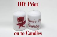 DIY Print on to candles – No Glue required, quick and easy